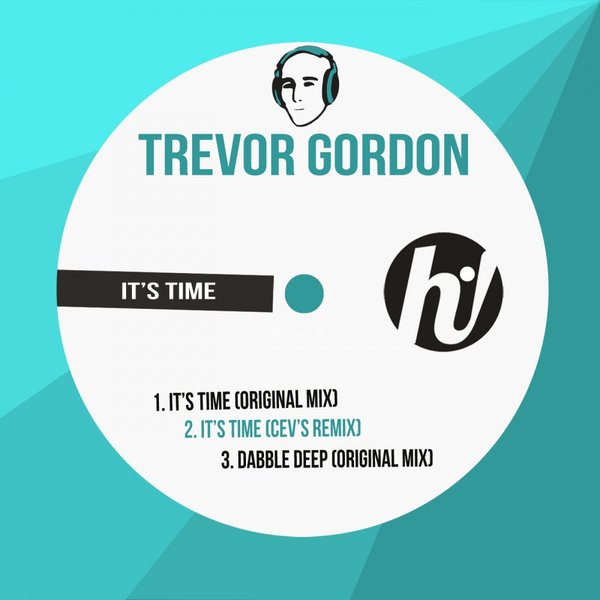 Trevor Gordon - It's Time / Hi! Energy Records