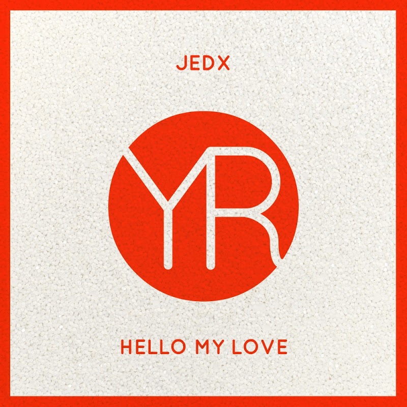 JedX - Hello My Love / Yoo'nek Records