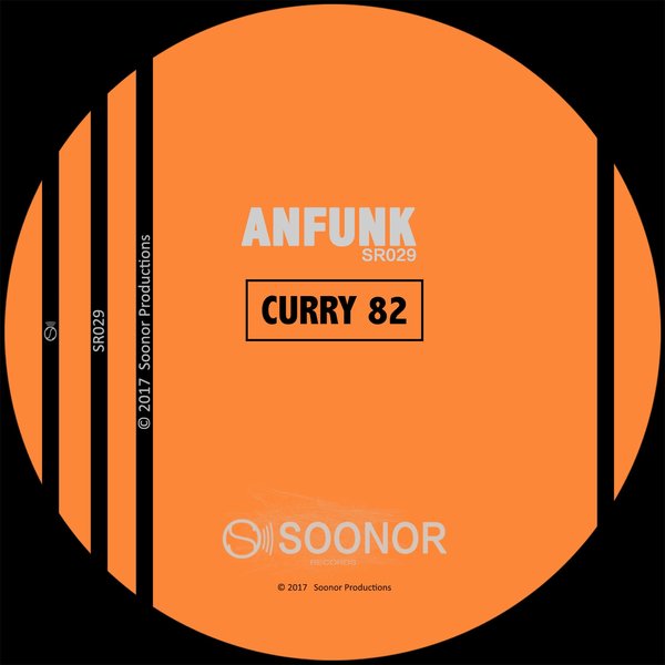 Anfunk - Curry 82 / Soonor