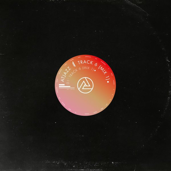 Atjazz - Track 6 (Mix 1) / Atjazz Record Company