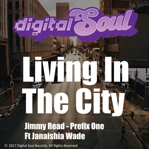 Jimmy Read - Living in the City / Digital Soul