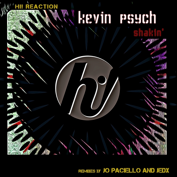 Kevin Psych - Shakin' / Hi! Reaction