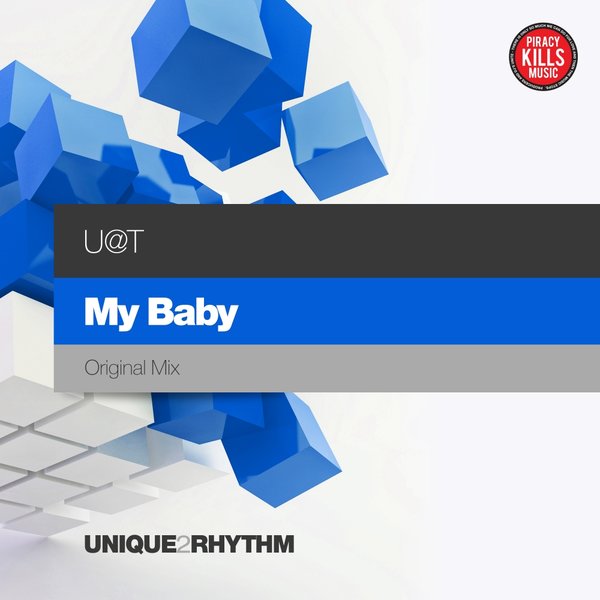 U@T - My Baby / Unique 2 Rhythm