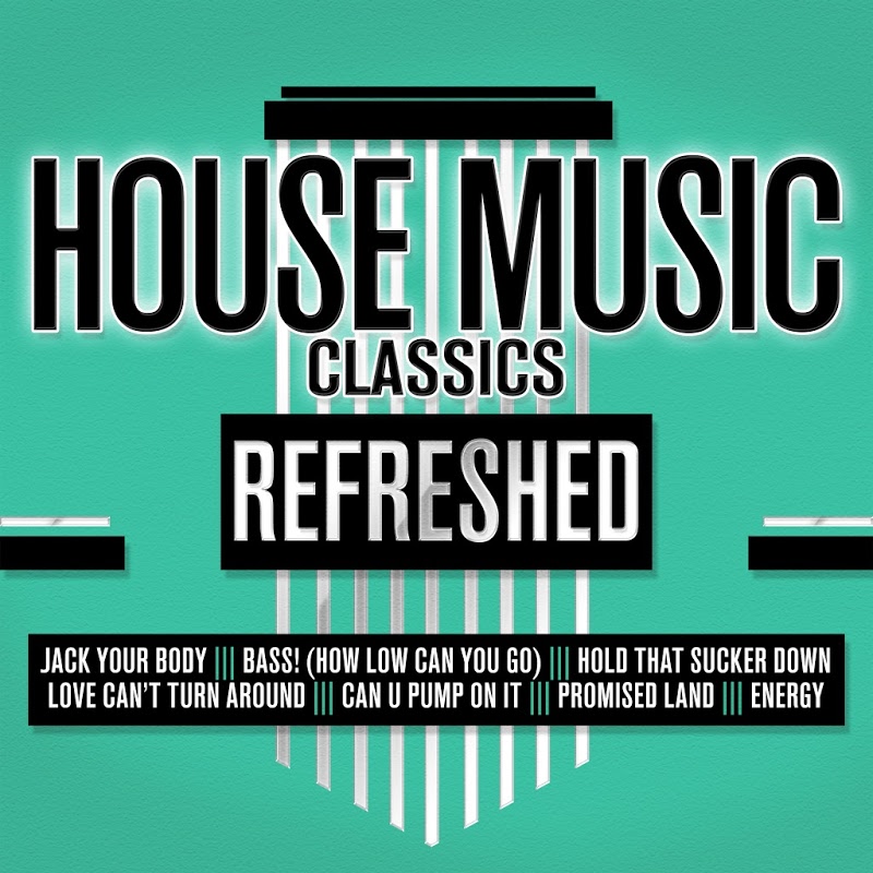 VA - House Music Classics Refreshed / Sounds United