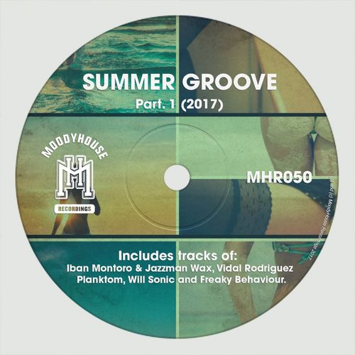 VA - Summer Groove, Pt. 1 (2017) / MoodyHouse Recordings