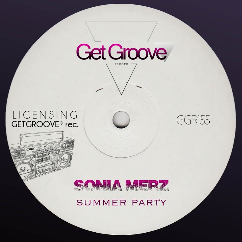 Sonia Merz - Summer Party / Get Groove Record
