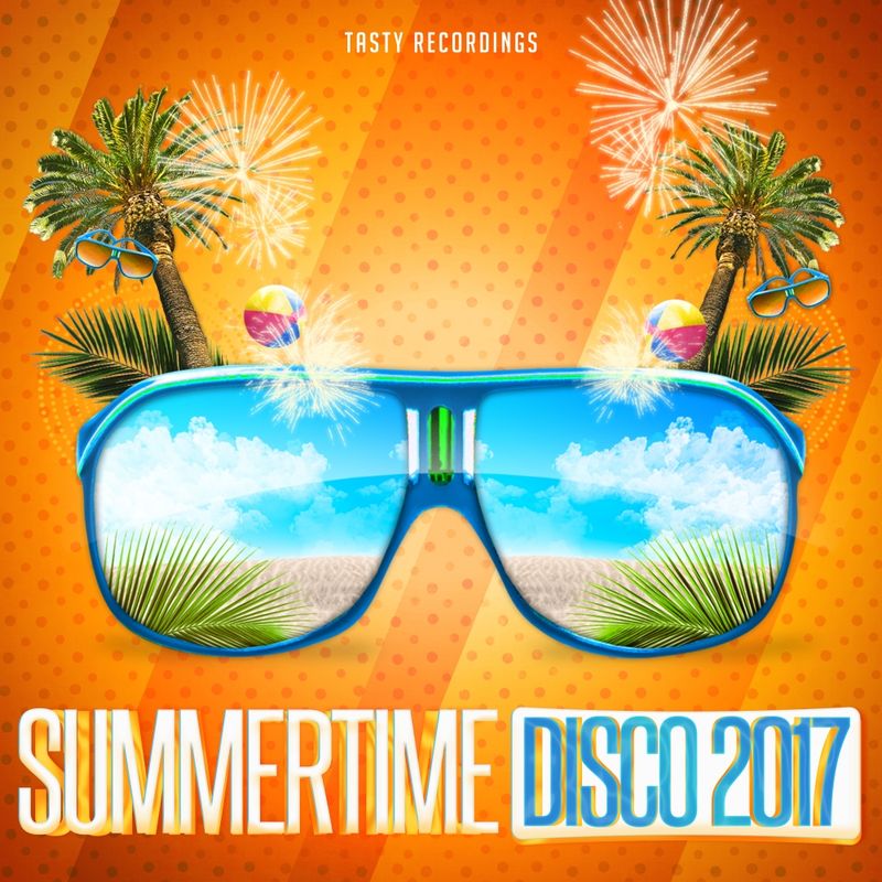 VA - Summertime Disco 2017 / Tasty Recordings Digital