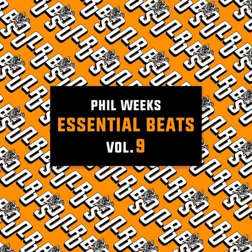 Phil Weeks - Essential Beats, Vol. 9 / Robsoul Essential