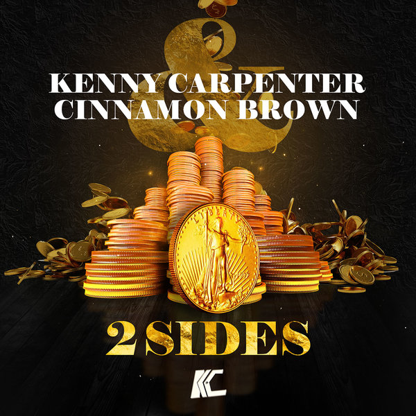 Kenny Carpenter & Cinnamon Brown - 2 Sides / KC Recordings