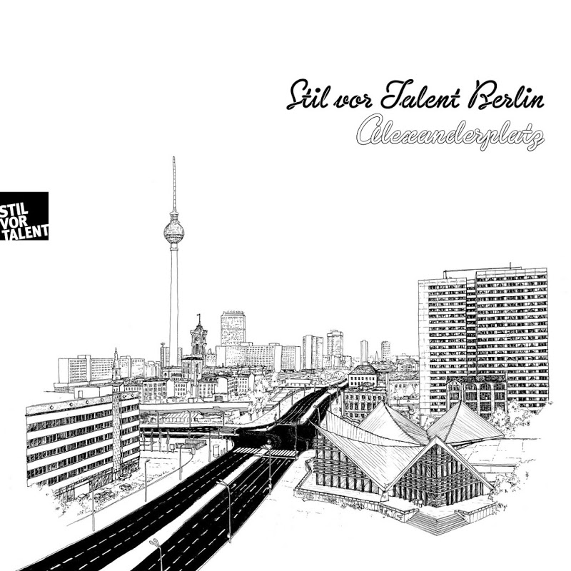 VA - Stil vor Talent Berlin: Alexanderplatz / Stil Vor Talent