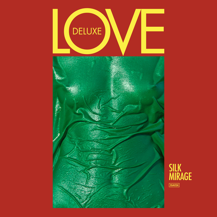 Love Deluxe - Silk Mirage / Soothsayer
