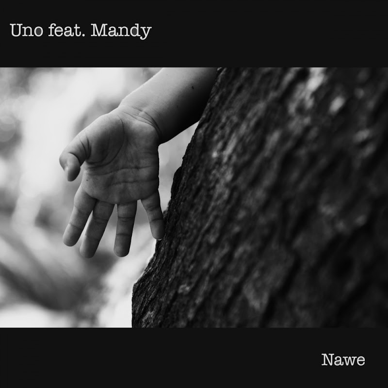 Uno feat. Mandy - Nawe / FOMP
