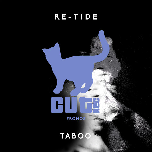 Re-Tide - Taboo / Cut Rec Promos