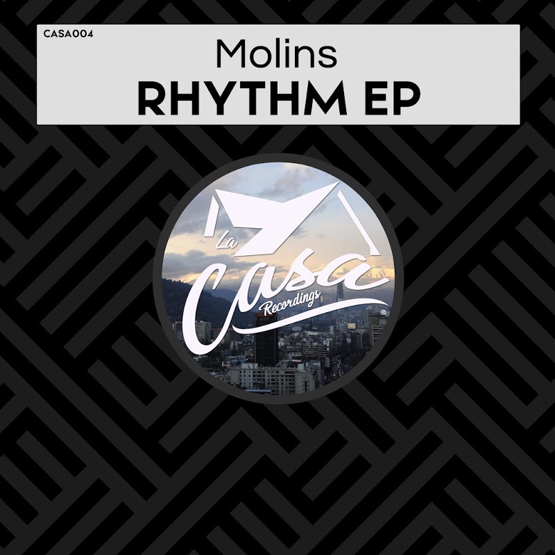 Molins - Rhythm EP / La Casa Recordings
