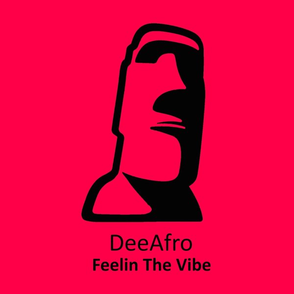 DeeAfro - Feelin The Vibe / Blockhead Recordings