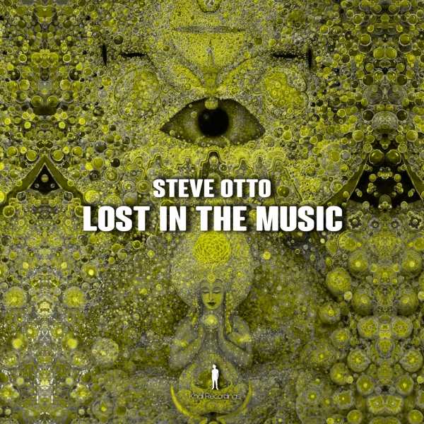 Steve Otto - Lost In The Music / khali Recordings