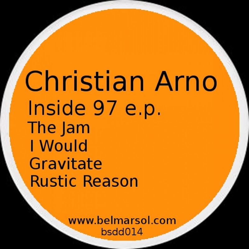 Christian Arno - Inside 97 EP / Belmar Sol