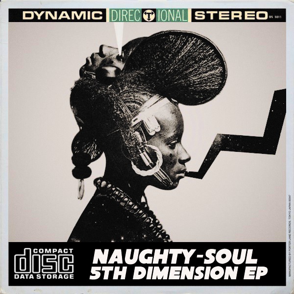 Naughty-Soul - 5th Dimension EP / Open Bar Music