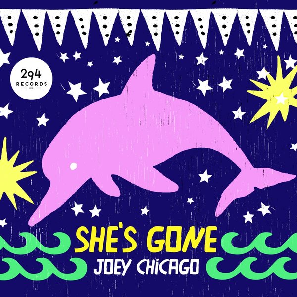 Joey Chicago - She's Gone / 294 Records