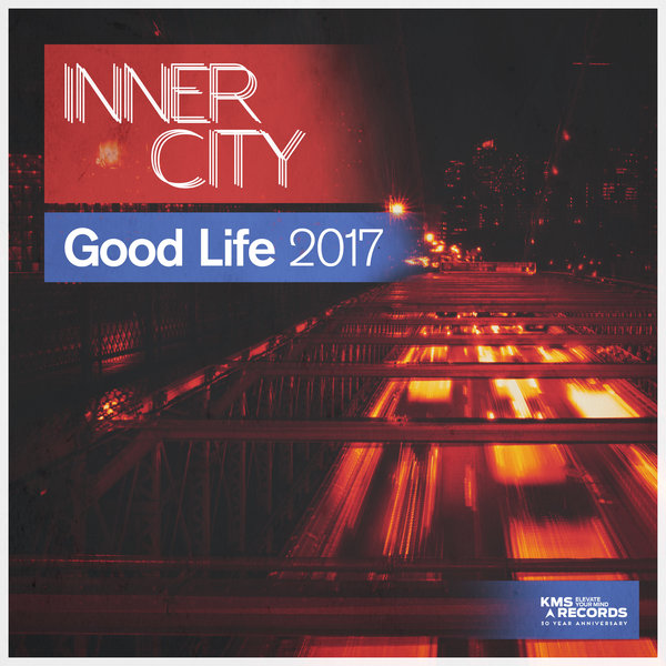 Inner City - Good Life 2017 / KMS Records