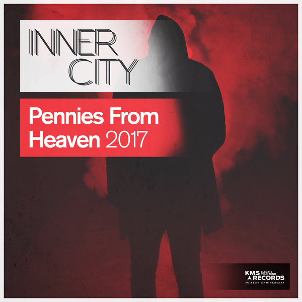 Inner City - Pennies From Heaven 2017 / KMS Records