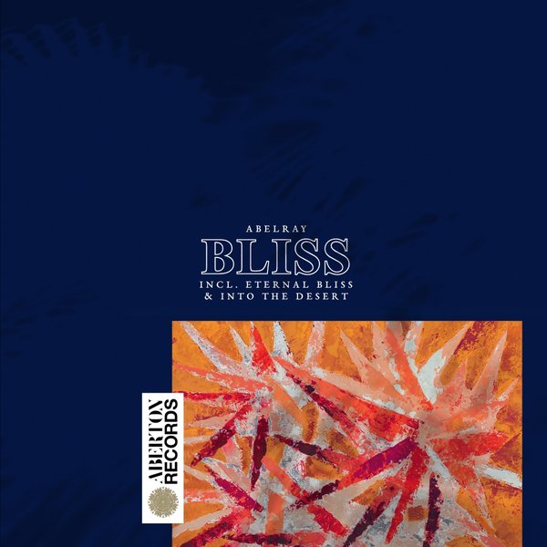 Abel Ray - Bliss / Aberton Records