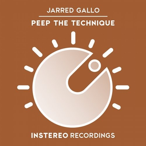 Jarred Gallo - Peep The Technique / InStereo Recordings