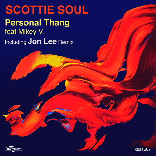 Scottie Soul feat Mikey V. - Personal Thang / King Street Sounds