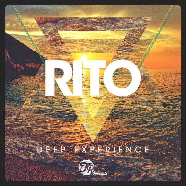 Rito - Deep Experience / TR Records