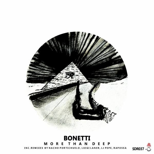 Bonetti - More Than Deep / StonedDogs Records