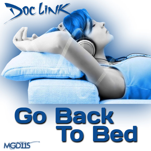 Doc Link - Go Back To Bed / Modulate Goes Digital