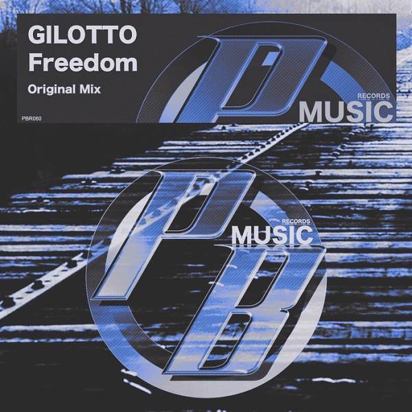 GILOTTO - Freedom / Pure Beats