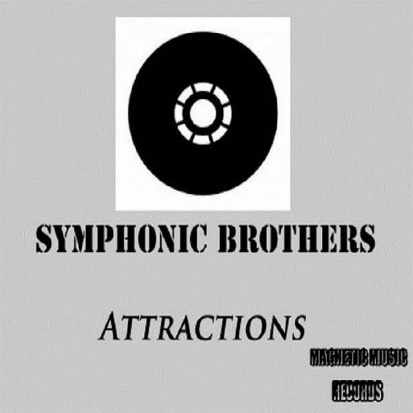 Symphonic Brothers - Attractions / Magnetic Music