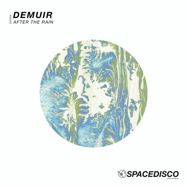 Demuir - After The Rain / Spacedisco Records