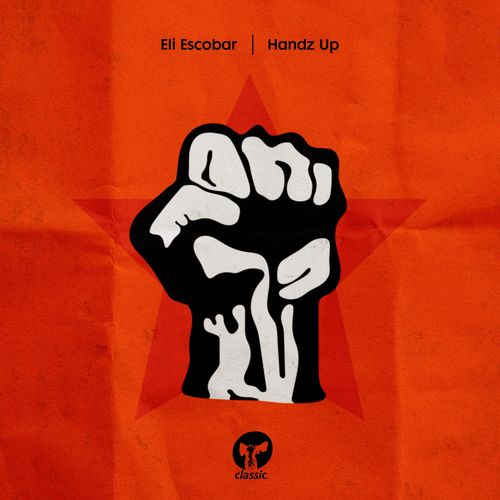Eli Escobar - Handz Up / Classic Music Company