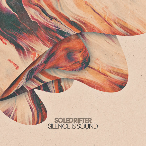 Soledrifter - Silence Is Sound / Salted Music