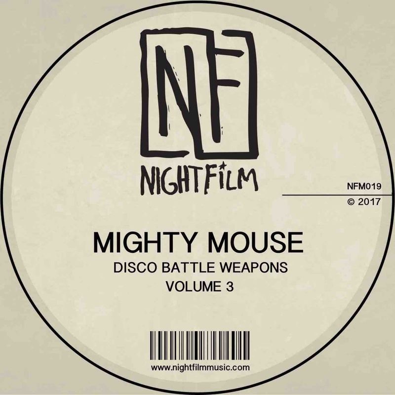 Mighty Mouse - Disco Battle Weapons (Volume 3) / Nightfilm