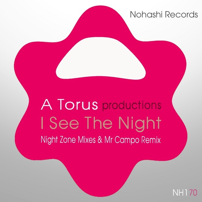 A Torus - I See The Night / Nohashi