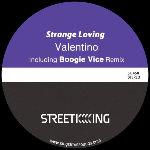 Strange Loving - Valentino / Street King