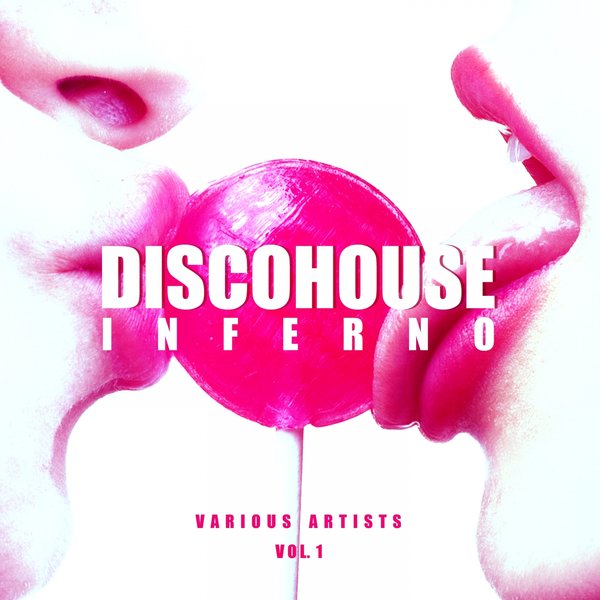 VA - Disco House Inferno, Vol. 1 / SoSexy
