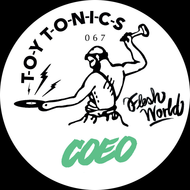 Coeo - Flesh World / Toy Tonics