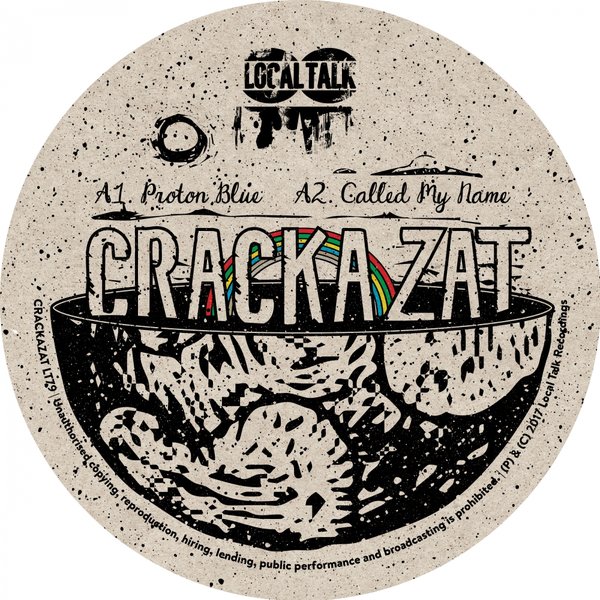 Crackazat - Proton Blue / Local Talk