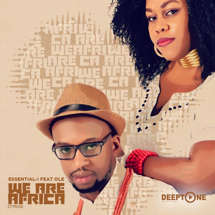 Essential I - We Are Africa / Deeptone Recordings