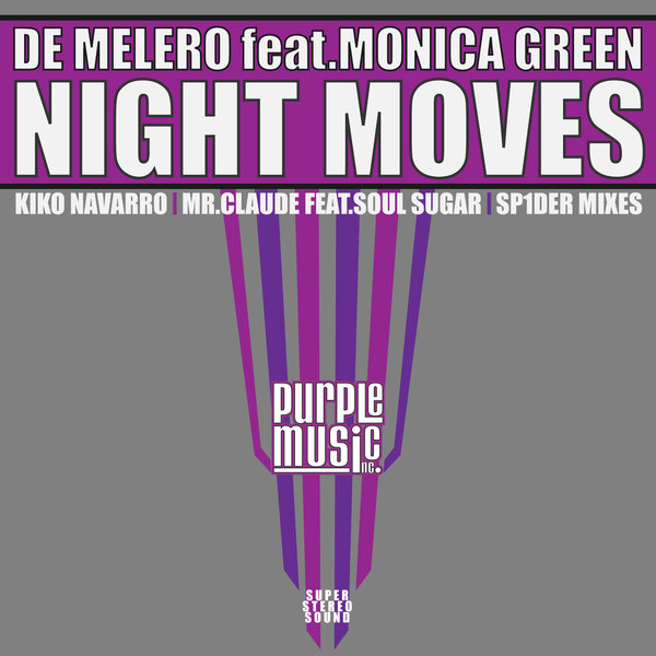 De Melero feat.Monica Green - Night Moves / Purple Music