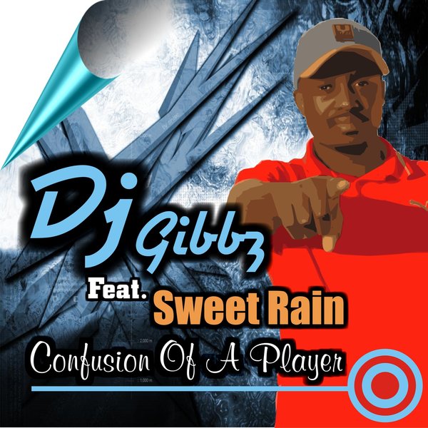 Dj Gibbz ft Sweet Rain - Confusion of a Player / Sheer Sound (Africori)