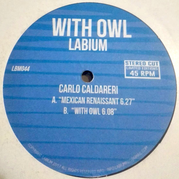 Carlo Caldareri - With Owl / Labium Rec