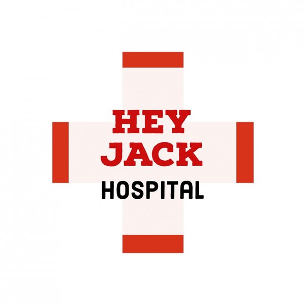 Hey Jack - Hospital / McT Luxury