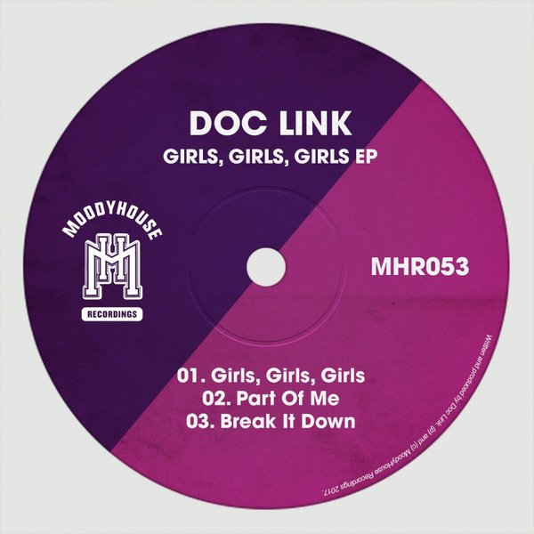 Doc Link - Girls, Girls, Girls / MoodyHouse Recordings