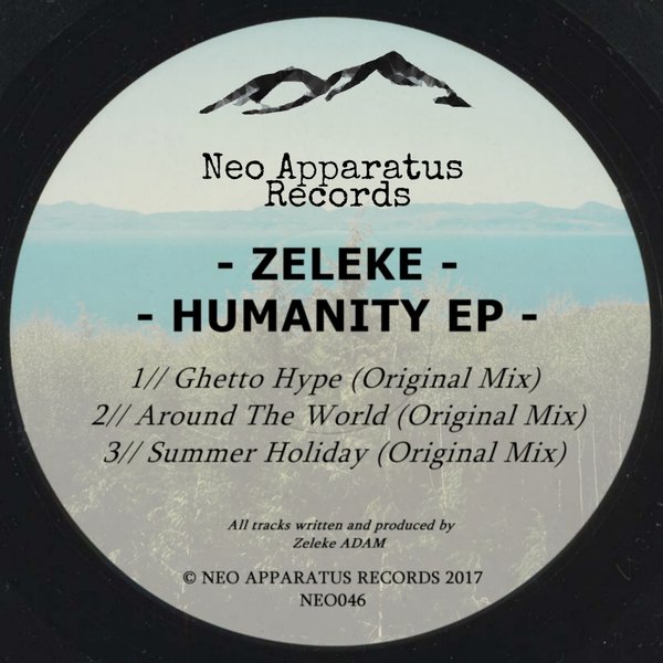 Zeleke - Humanity EP / Neo apparatus