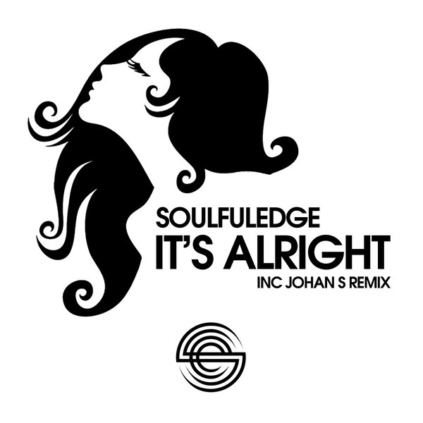 Soulfuledge - It's Alright / Soulfuledge Recordings